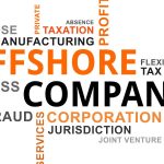 Comment choisir la bonne juridiction pour une entreprise offshore ?